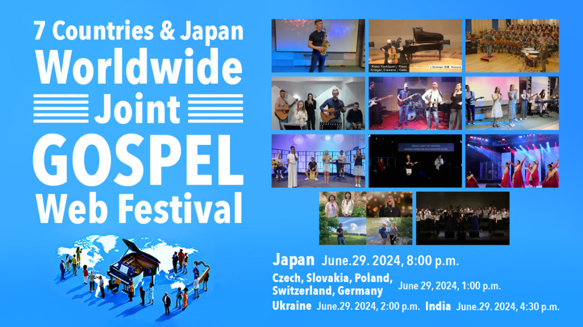 7 Countries & Japan Worldwide Joint GOSPEL Web Festival 2024